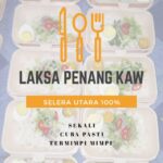 LAKSA PENANG KAW 🔥