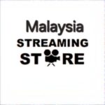 Malaysia Streaming Store
