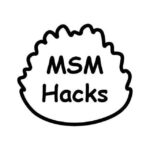 MSM Hacks