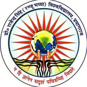 PROF.RAJENDRA SINGH( RAJJU BHAIYA) UNIVERSITY ,PRAYAGRAJ