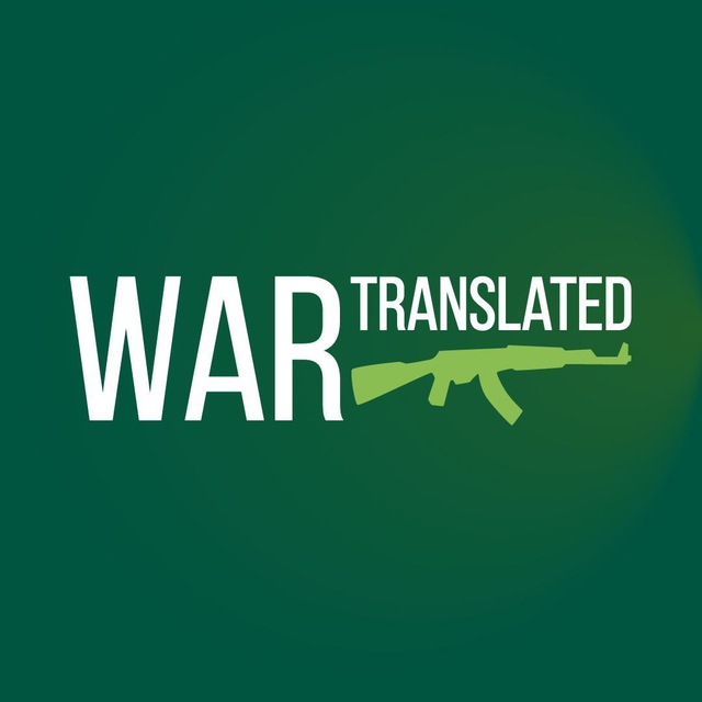 WarTranslated 18+ | Archiving the War in Ukraine