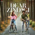 Dear Zindagi Movie