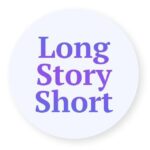 Long Story Short