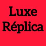 LUXE REPLICA OFFICIAL