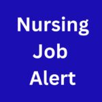 Nursing Job Alert