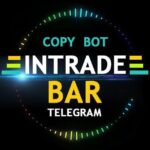 💱COPY BOT INTRADE BAR 💱