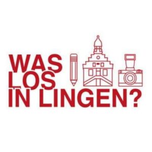 WAS LOS IN LINGEN?