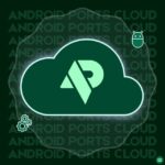 APC - Android Ports Cloud