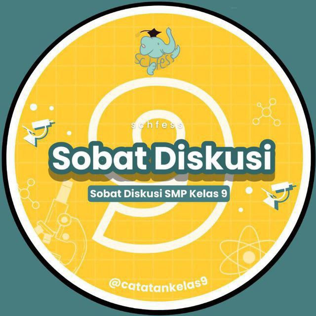 Schoolfess Sobat Diskusi - Kelas 9
