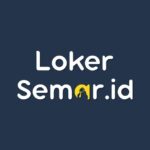 LOKER SEMARANG - Lowongan Kerja Semarang