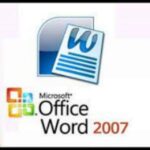 MICROSOFT OFFICE WORD 2007 TUTORIALS
