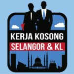 Kerja Kosong Selangor & KL