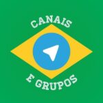 Canais e Grupos Brasil