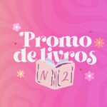 PROMOÇÕES DE LIVROS N2 📚 Nat & Nico