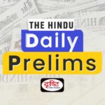 Daily Newspaper Analysis Drishti IAS