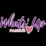 What's up Fansub