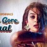 Gore Gore Gaal ❌